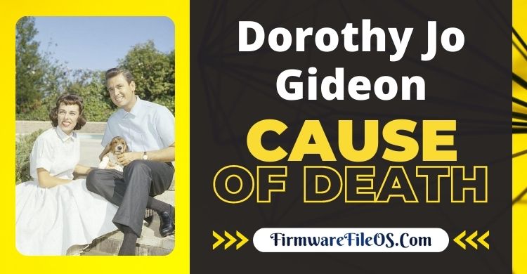 Dorothy Jo Gideon Cause Of Death